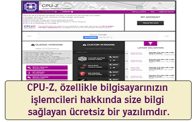 CPU-Z, özellikle bilgisayarınızın işlemcileri hakkında size bilgi sağlayan ücretsiz bir yazılımdır.